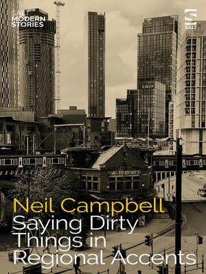 cover image of Saying Dirty Things in Regional Accents